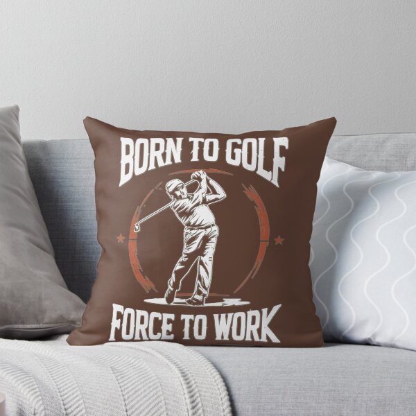 Item preview, Born to Golf Forced to Work designed and sold by AGHstore.