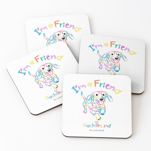 Item preview, I'm a friend of DuchShund dog<3 designed and sold by realisticland.