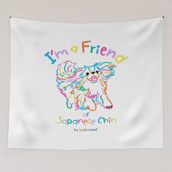 Item preview, I'm a friend of Japanese Chin dog<3 designed and sold by realisticland.