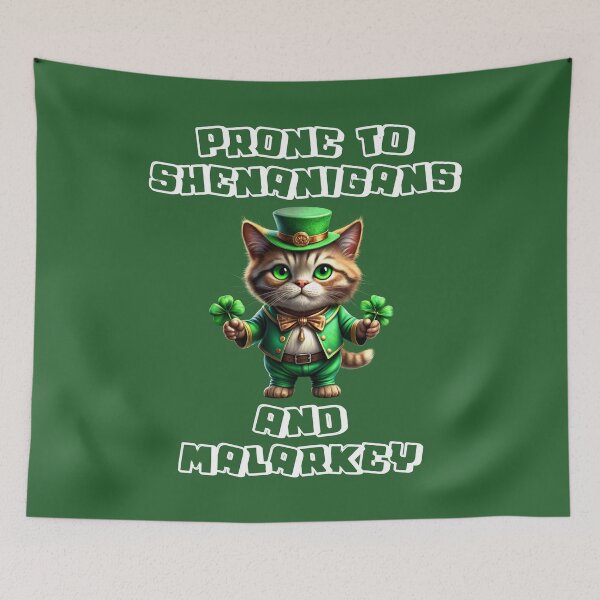 Item preview, Prone To Shenanigans and Malarkey St Patricks Day designed and sold by BlueGoldArt.