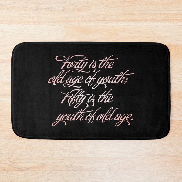Item preview, Forty is the old age of youth; Fifty is the youth of old age. v.2 designed and sold by x1brett.