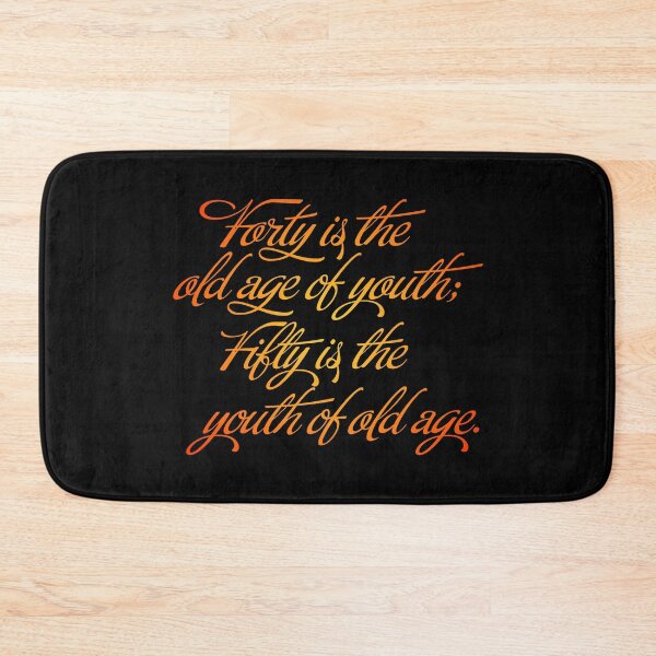 Item preview, Forty is the old age of youth; Fifty is the youth of old age. v.3 designed and sold by x1brett.