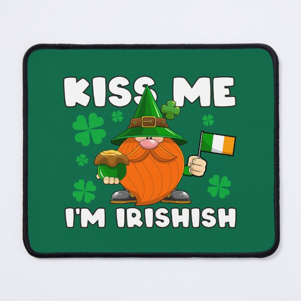 Item preview, Kiss me, I'm Irishish designed and sold by DragonflyLP.