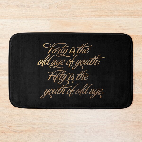 Item preview, Forty is the old age of youth; Fifty is the youth of old age. v.6 designed and sold by x1brett.