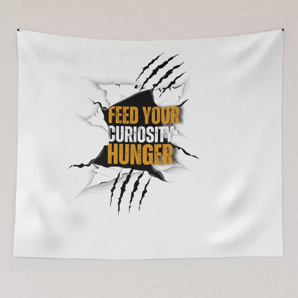 Item preview, Feed Your Curiosity Hunger Curiosity design designed and sold by CuriositySenses.