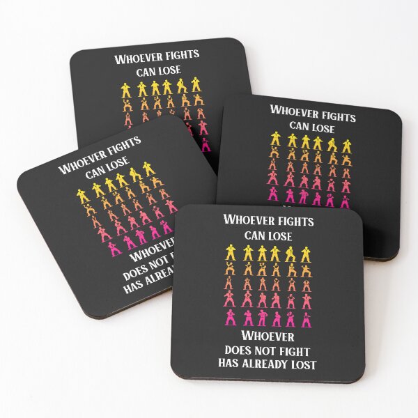 Item preview, Whoever fights can lose, whoever does not fight has already lost. designed and sold by Pflugart.