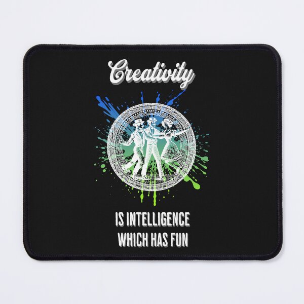 Item preview, Creativity is intelligence which has fun designed and sold by Pflugart.
