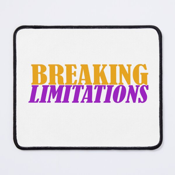 Item preview, Breaking Limitation Design designed and sold by ArtsUwant.