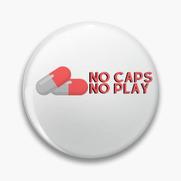 Item preview, No Caps No Play  designed and sold by raveaboutit.