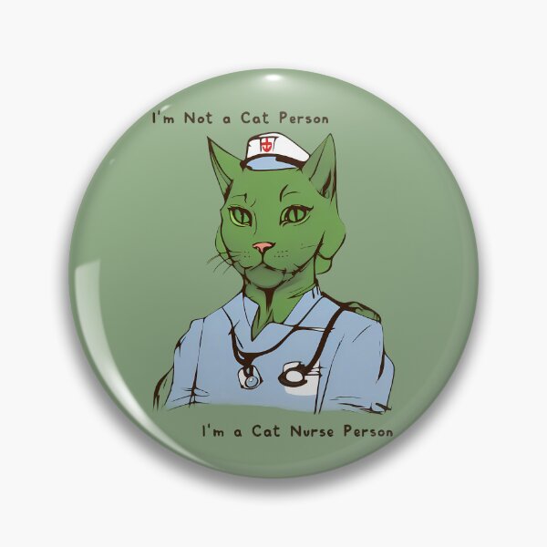 Item preview, I'm Not a Cat Person, I'm a Cat Nurse Person designed and sold by @ndrys.