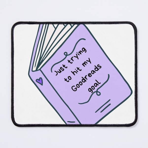Item preview, Trying to Hit My Goodreads Goal- Light Purple designed and sold by calliedancer.
