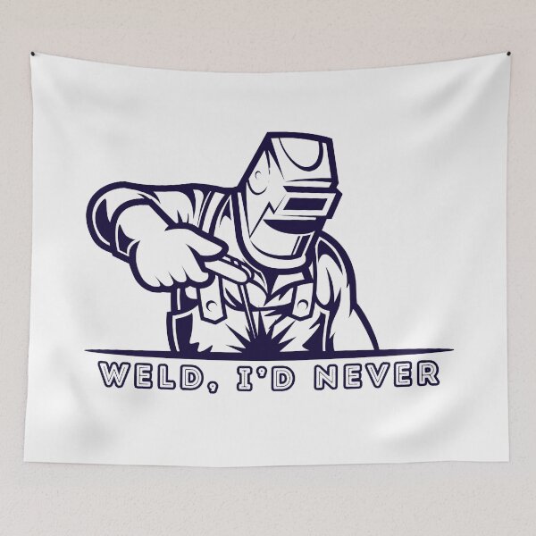 Item preview, Savage Meme: Roast, You Won't! Weld, I'd Never designed and sold by PING 999 STUDIO.