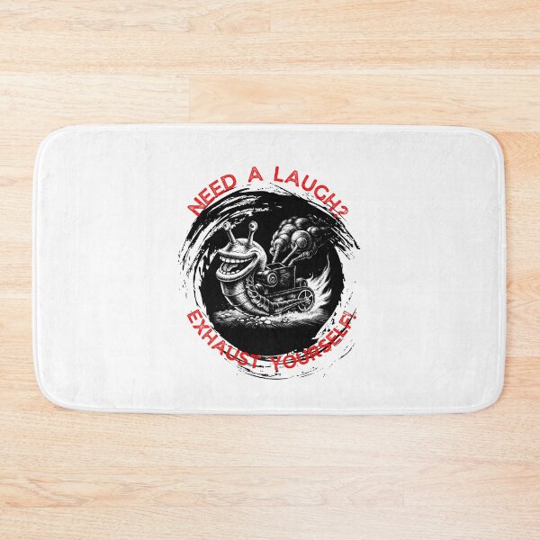 Item preview, Turbo snail NEED A LAUGH EXHAUST YOURSELF slogan designed and sold by Inayvision.