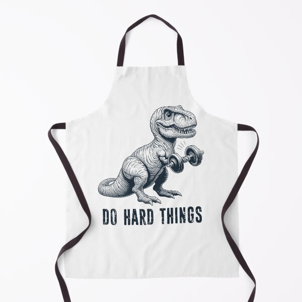 Item preview, T-Rex Do Hard Things designed and sold by Esskay Designs.