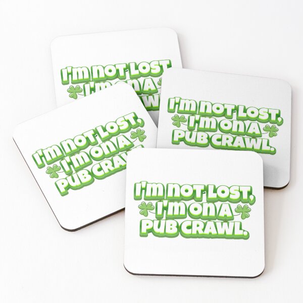 Item preview, I'm Not Lost I'm On A Pub Crawl | St Patrick Day designed and sold by NicolasGlowArt.