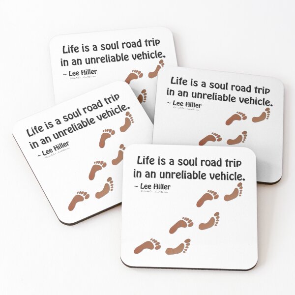 Item preview, Life Is A Soul Road Trip In An Unreliable Vehicle designed and sold by Lee Hiller Designs.