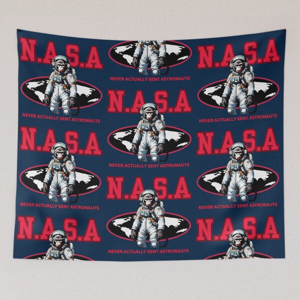 Item preview, NASA Never Actually Sent Astronauts designed and sold by SpCreationsCo22.