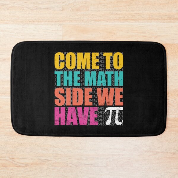 Item preview, Come to the Math Side We Have Pi, Funny Gift For Math Lover designed and sold by ArtByKatti.