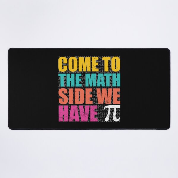 Item preview, Come to the Math Side We Have Pi, Funny Gift For Math Lover designed and sold by ArtByKatti.