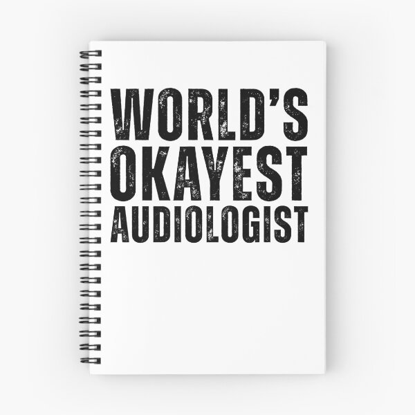 Item preview, Worlds Okayest Audiologist designed and sold by kamrankhan.