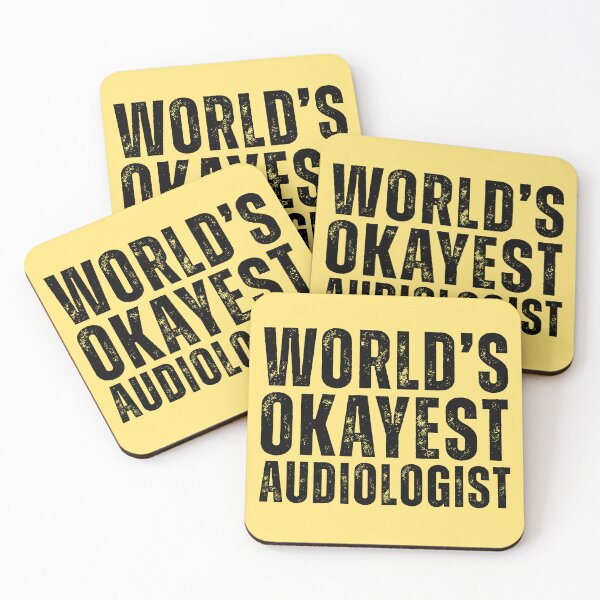 Item preview, Worlds Okayest Audiologist designed and sold by kamrankhan.