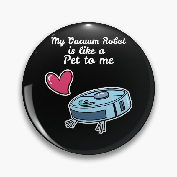 Item preview, Like A Pet Robot Vacuum Cleaner designed and sold by MooonTees.