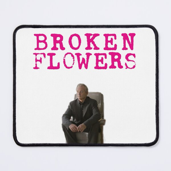 Item preview, Broken Flowers Jim Jarmusch - Bill Murray Movie designed and sold by spottingrolls.