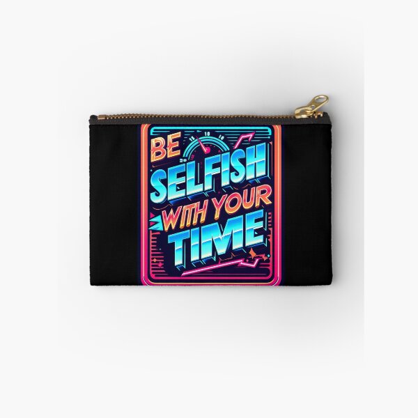 Item preview, Be selfish with your time, typography, retro designed and sold by maxmaj.