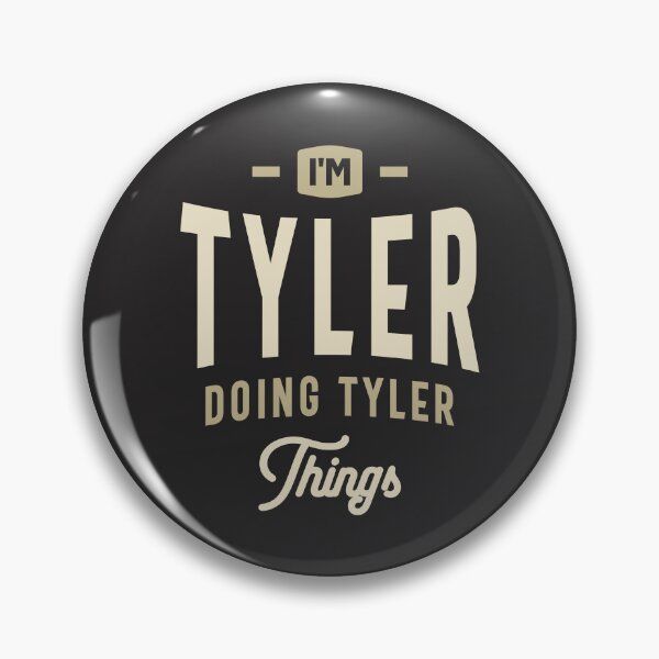 Artikelvorschau, Ich bin Tyler Doing Tyler Things Individueller Name Tyler entworfen und verkauft von cidolopez.