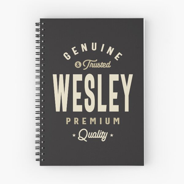 Item preview, Wesley Genuine & Trusted Custom Name Wesley designed and sold by cidolopez.