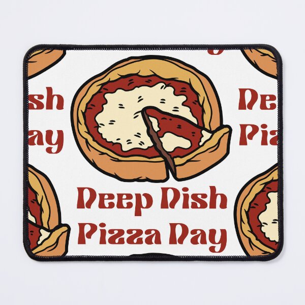 Item preview, National Deep Dish Pizza Day designed and sold by Simo0455.