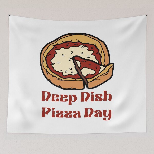 Item preview, National Deep Dish Pizza Day designed and sold by Simo0455.