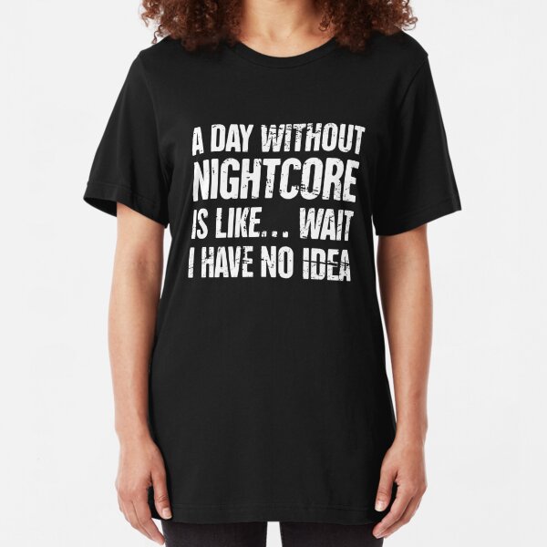 Nightcore T Shirts Redbubble