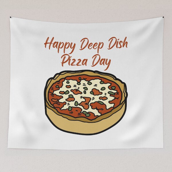 Item preview, National Deep Dish Pizza Day designed and sold by Simo0455.
