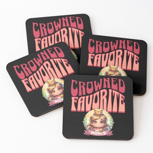 Item preview, I'm Mom's Favorite Seriously She Told me Not To Tell - Crowned favorite designed and sold by JansenGS.