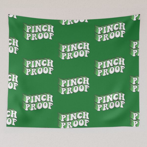 Item preview, Pinch Proof ,St Patricks Day designed and sold by BotunPeony.