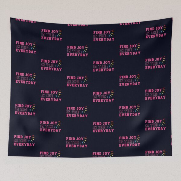 Item preview, Find Joy In The Everyday - Positivity for a more Peaceful World designed and sold by GreenSlate.