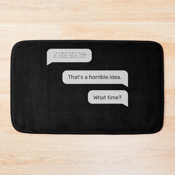 Item preview, That's Horrible Idea What Time designed and sold by AniArtPL.