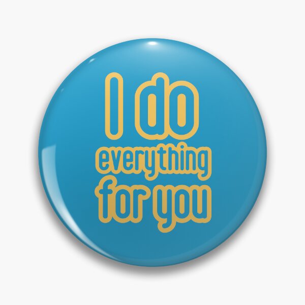 Item preview, I do everything for you. designed and sold by GiveMeMood.