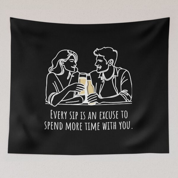 Item preview,  Art one line Every sip is an excuse to spend more time with you. BLACK designed and sold by Expressartzone.