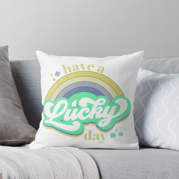 Item preview, Have A Lucky Day,Lucky Shamrock,St Patricks Day designed and sold by BotunPeony.