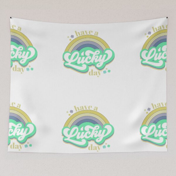 Item preview, Have A Lucky Day,Lucky Shamrock,St Patricks Day designed and sold by BotunPeony.