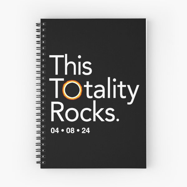 Item preview, This Totality Rocks, Funny Eclipse Quote, 2024 Total Solar Eclipse Merch designed and sold by BootsBoots.