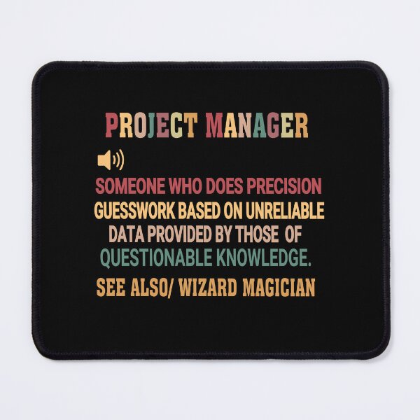 Item preview, Project Manager Funny Definition designed and sold by Empiredesigner3.