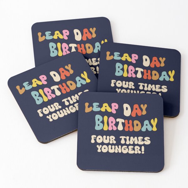 Item preview, Leap day birthday – four times younger, groovy style designed and sold by FABulousStudio.