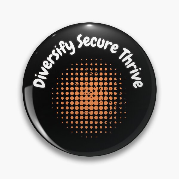 Item preview, Diversify Secure Thrive designed and sold by bvdesignart.