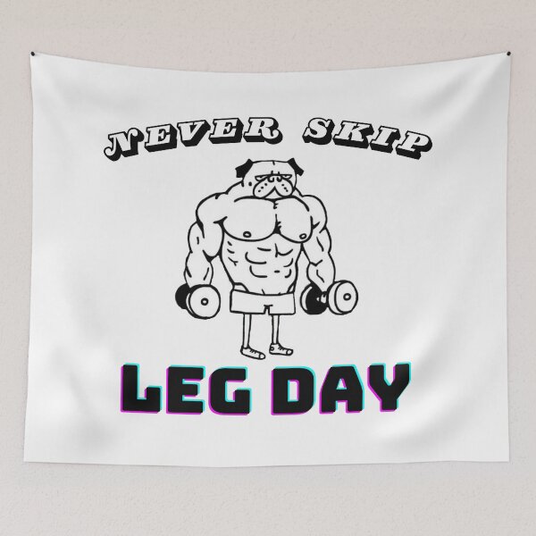 Item preview, Never Skip Leg Day Dog designed and sold by nal-projects.