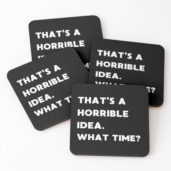 Item preview, That's Horrible Idea What Time designed and sold by AniArtPL.