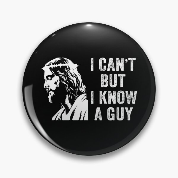 Item preview, I Cant But I Know a Guy Christian Faith designed and sold by Blok45.