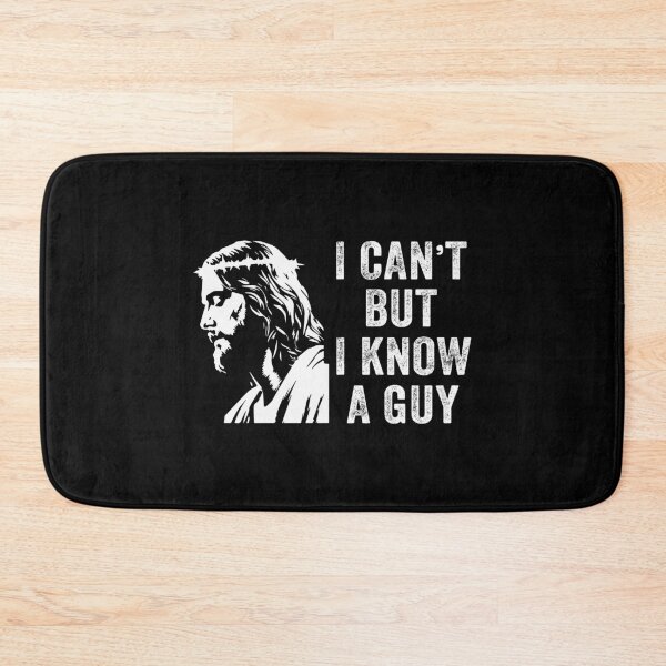Item preview, I Cant But I Know a Guy Christian Faith designed and sold by Blok45.